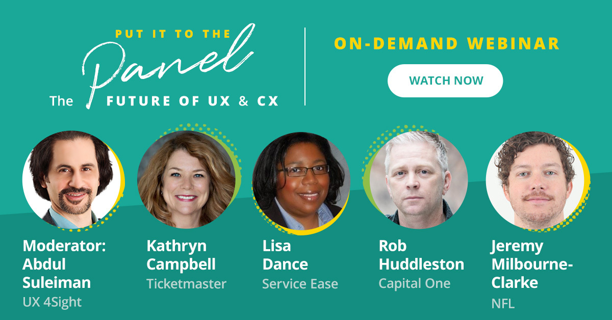 Put it to the Panel: the Future of UX and CX