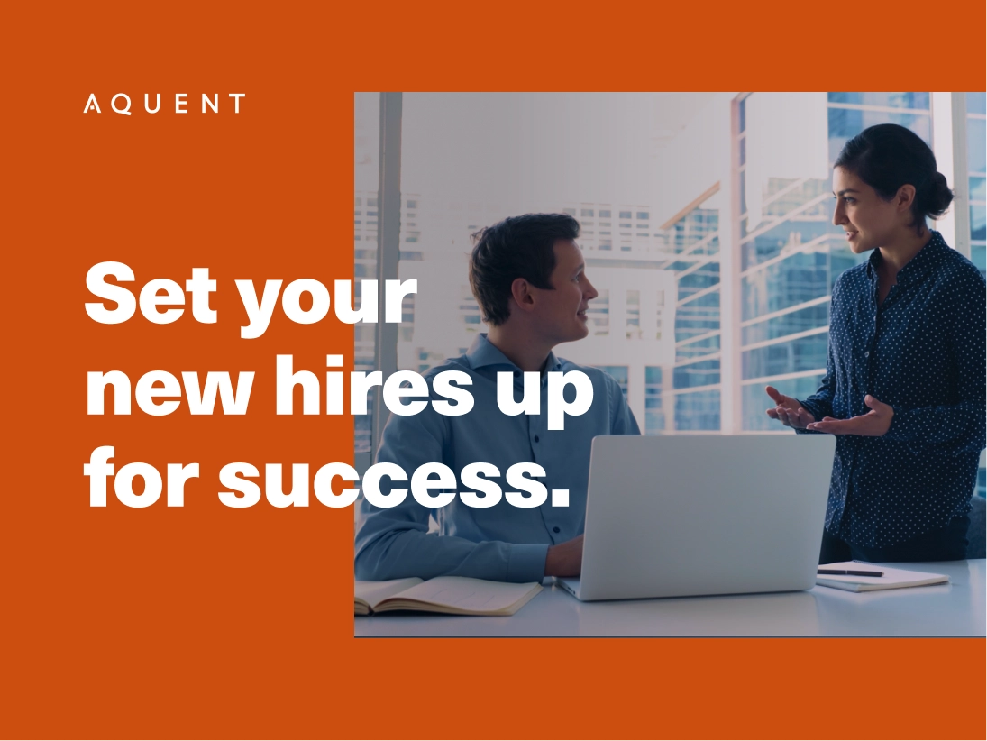 Set your new hires up for success with Aquent Onboarding Guide